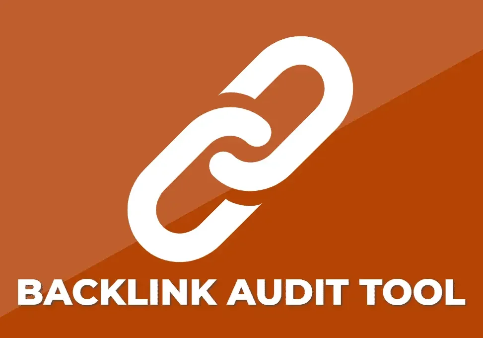 Pilih Tool Backlink Audit yang Tepat
